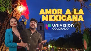 Amor a la Mexicana en Colorado