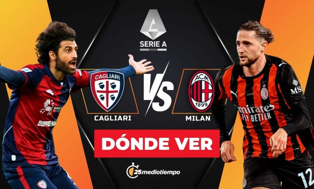 Cagliari vs AC Milan: Cómo y dónde ver EN VIVO el emocionante partido de Serie A hoy