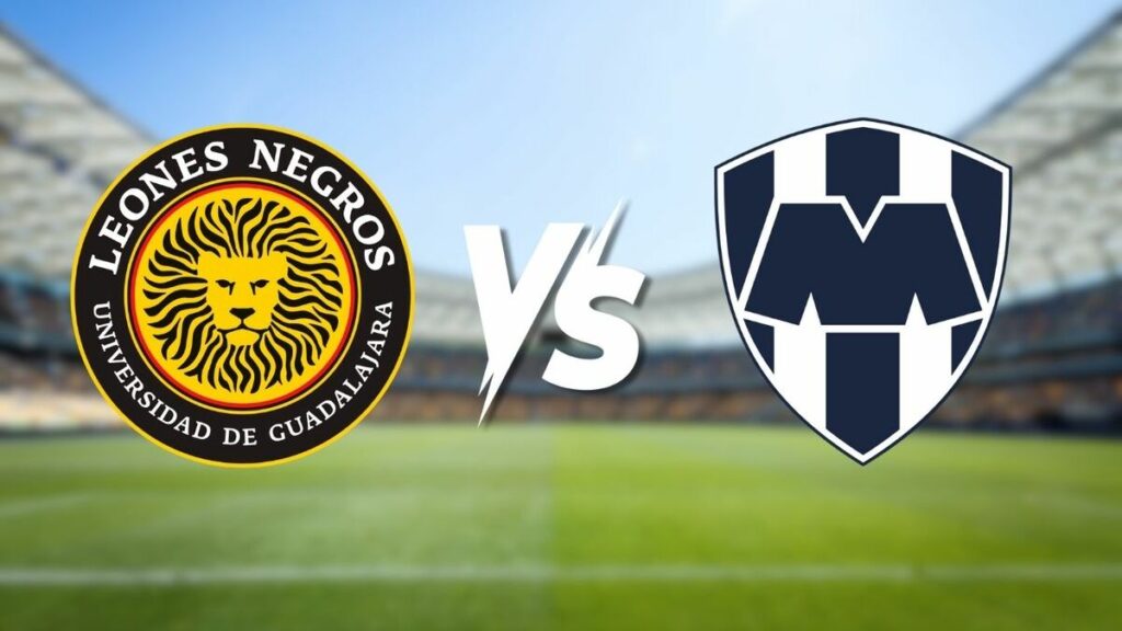Leones Negros vs. Monterrey: Todo sobre la transmisión y horario de la Copa Pacífica 2026