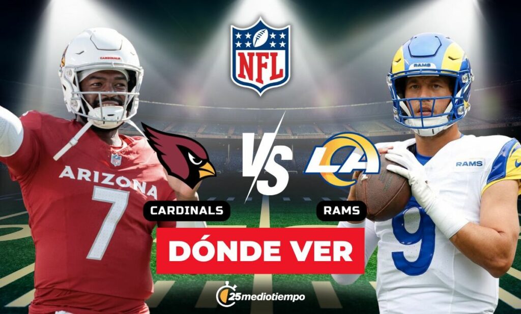 Cómo Ver Cardinals vs Rams EN VIVO: Canal y Horario del Partido de la Semana 18 NFL 2026