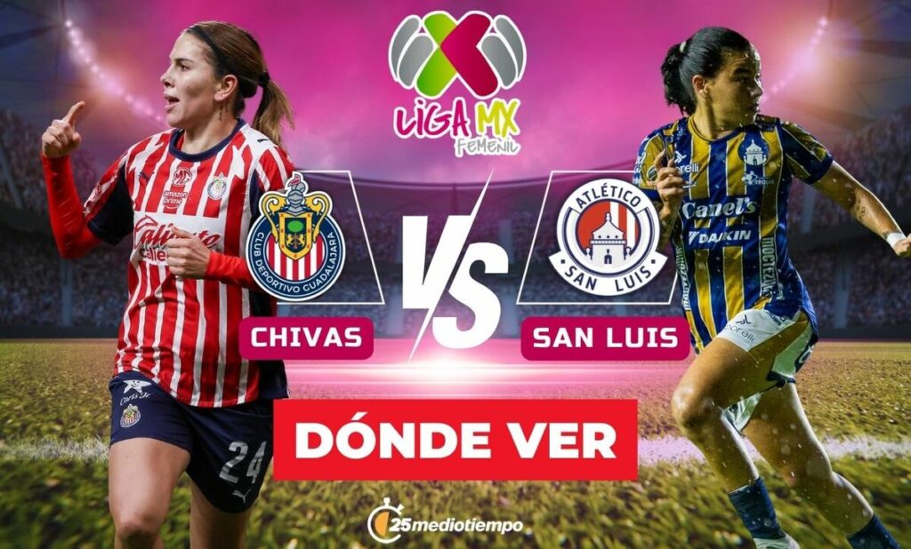 Chivas vs. San Luis: ¡No te pierdas el partido en vivo de la Liga MX Femenil 2026!