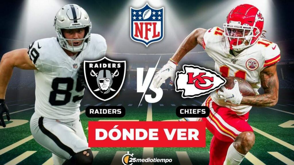 Todo lo que necesitas saber para ver EN VIVO Chiefs vs Raiders en la Semana 18 de la NFL