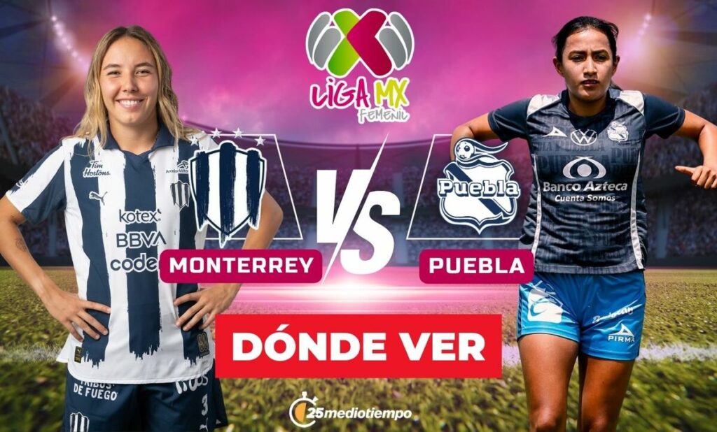Cómo ver Rayadas vs Puebla Femenil EN VIVO y GRATIS: Detalles de la Jornada 1 Clausura 2026