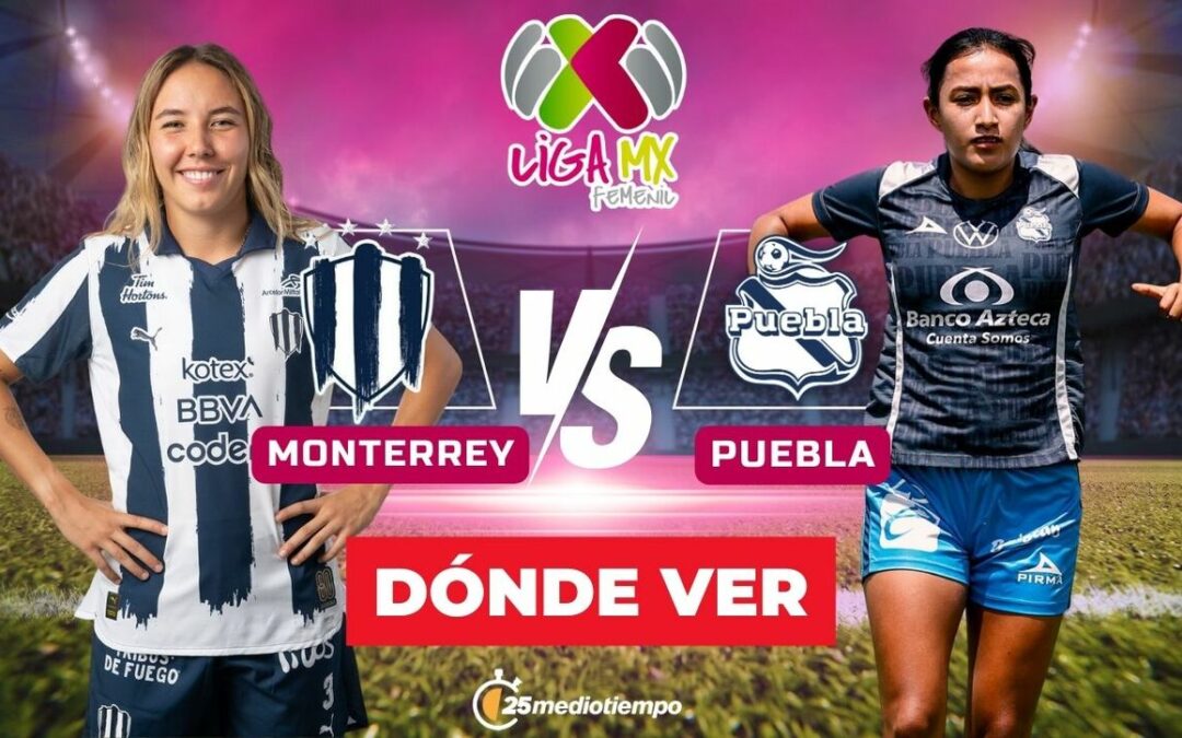 Cómo ver Rayadas vs Puebla Femenil EN VIVO y GRATIS: Detalles de la Jornada 1 Clausura 2026