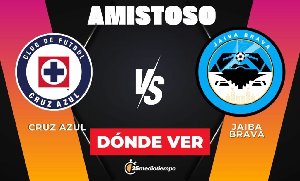 Cruz Azul vs Tampico: Horario y Dónde Ver el Partido Amistoso 2026